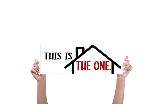 "This is the one" photo prop, Closing day Sign, Realtor sign, Realtor photo prop, Realtor closing day, New house