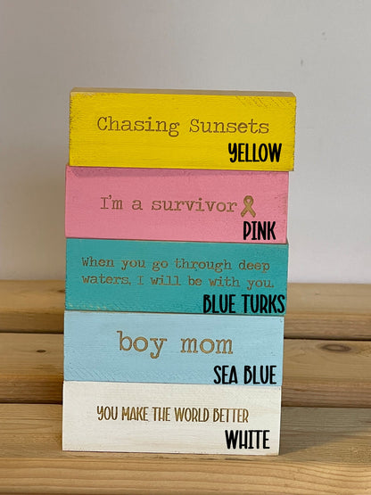 Mini stacking signs, mini wood signs, Desk sign, inspirational signs, affirmation sign, religious sign, beach sign, boy mom, chasing sunset